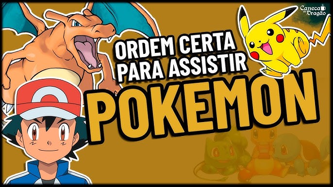 Ordem para assistir Pokémon para iniciantes: Siga este guia fácil e veja tudo certo.