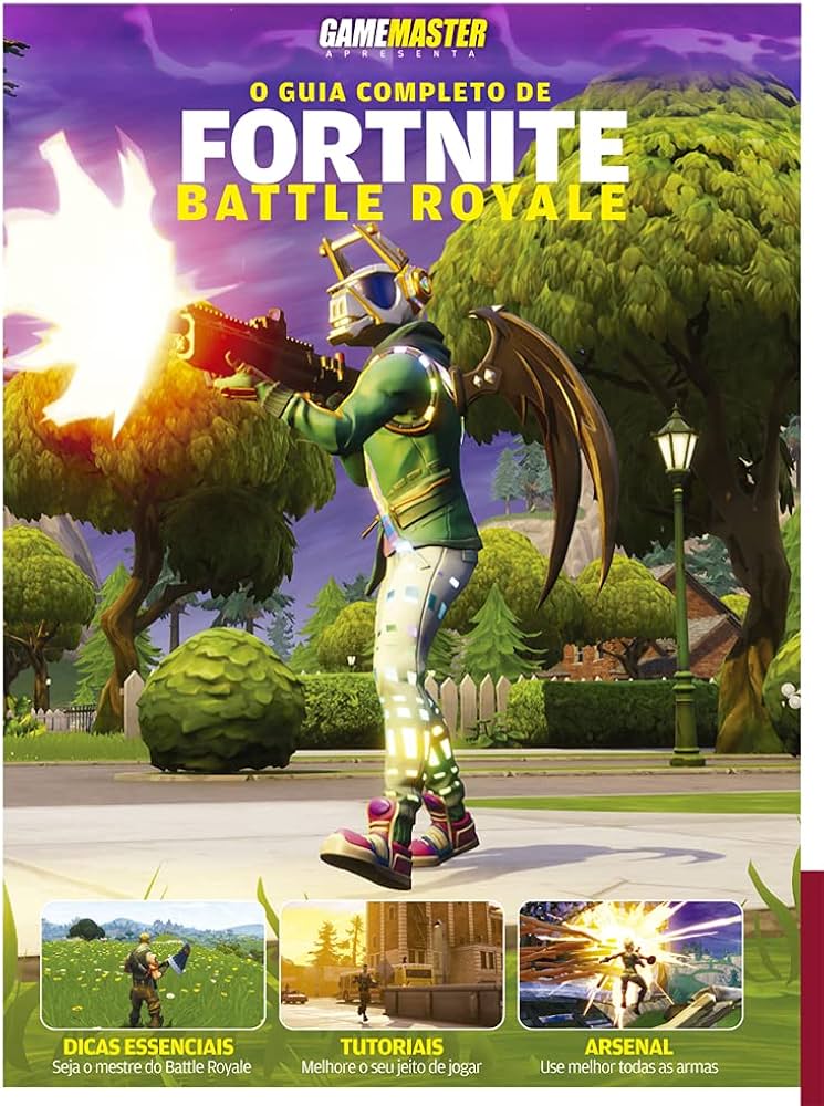 Aprenda a jogar Fortnite como um mestre: Guia completo e rápido!