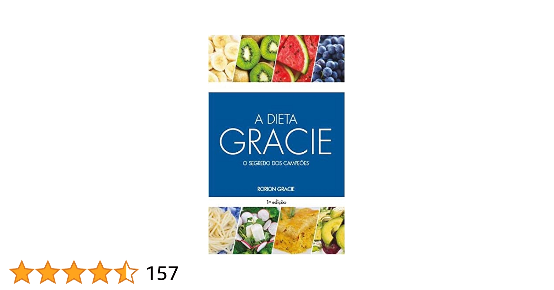 Segredos da Dieta dos Gracie (Revelados)