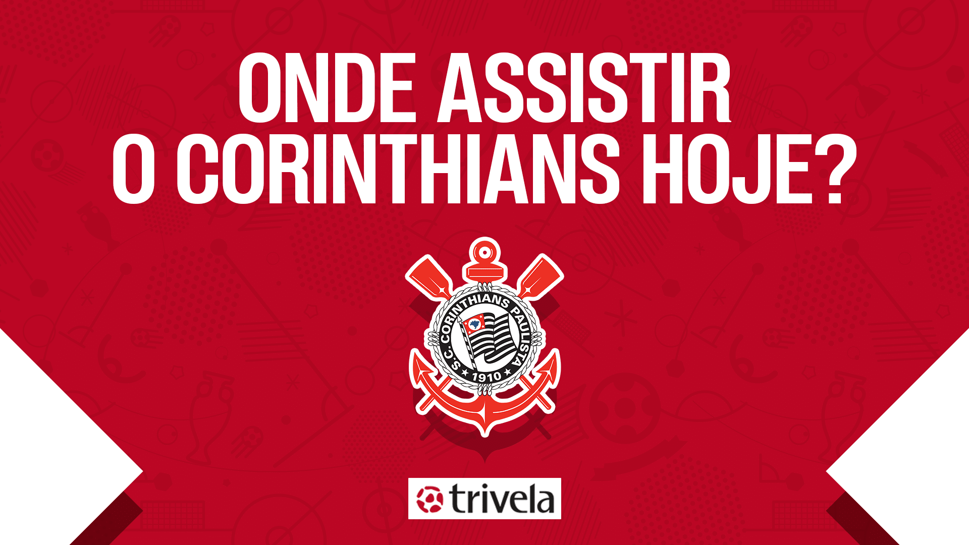 Jogo do Timão chegando! Em que canal vai passar o Corinthians ao vivo?