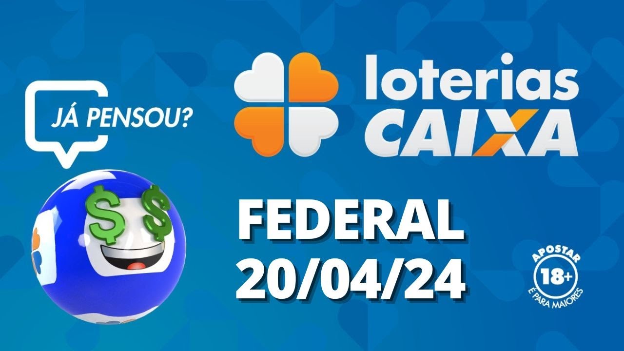 resultado da federal 20/04/2024, como ver? Confira este guia passo a passo fácil!