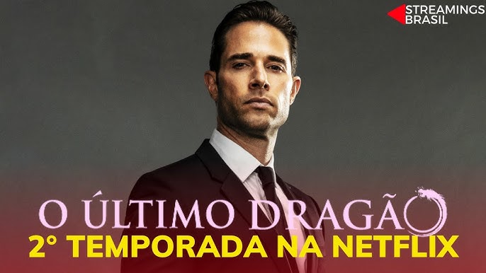 El dragón temporada 2 vale a pena? Opiniões reais de quem já viu!